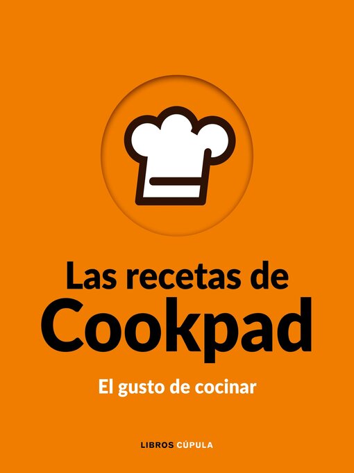 Title details for Las recetas de Cookpad by Cookpad S.L. - Available